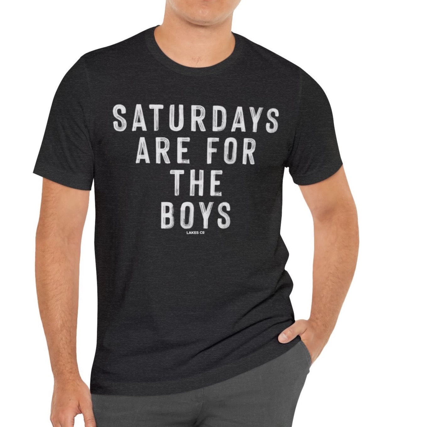 Saturdays Are For The Boys | Tee