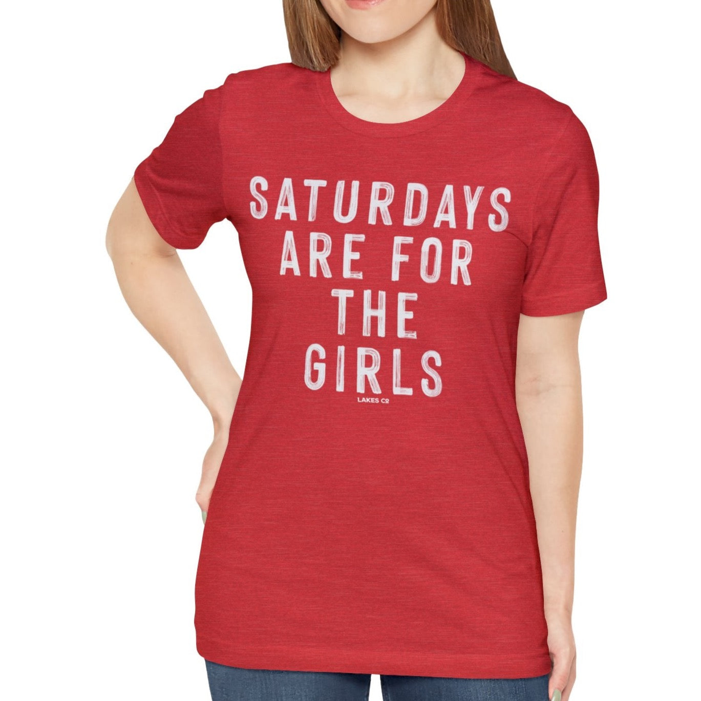 Saturdays Are For The Girls | Tee