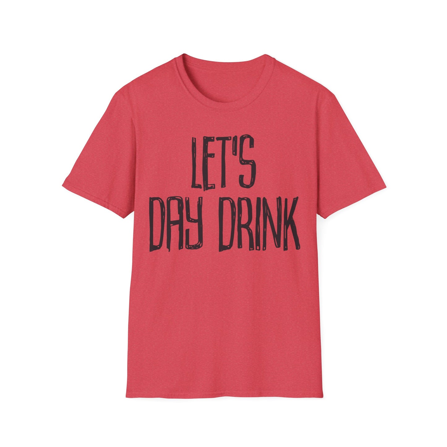 Let's Day Drink | Tee