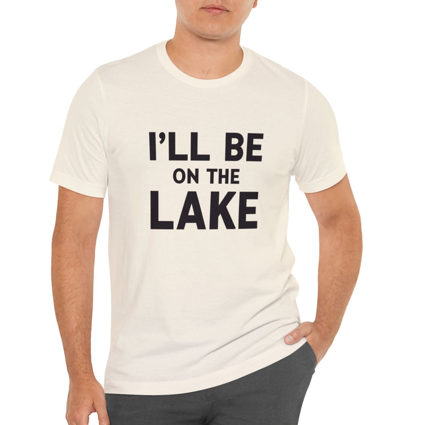 I'll Be On The Lake | Tee
