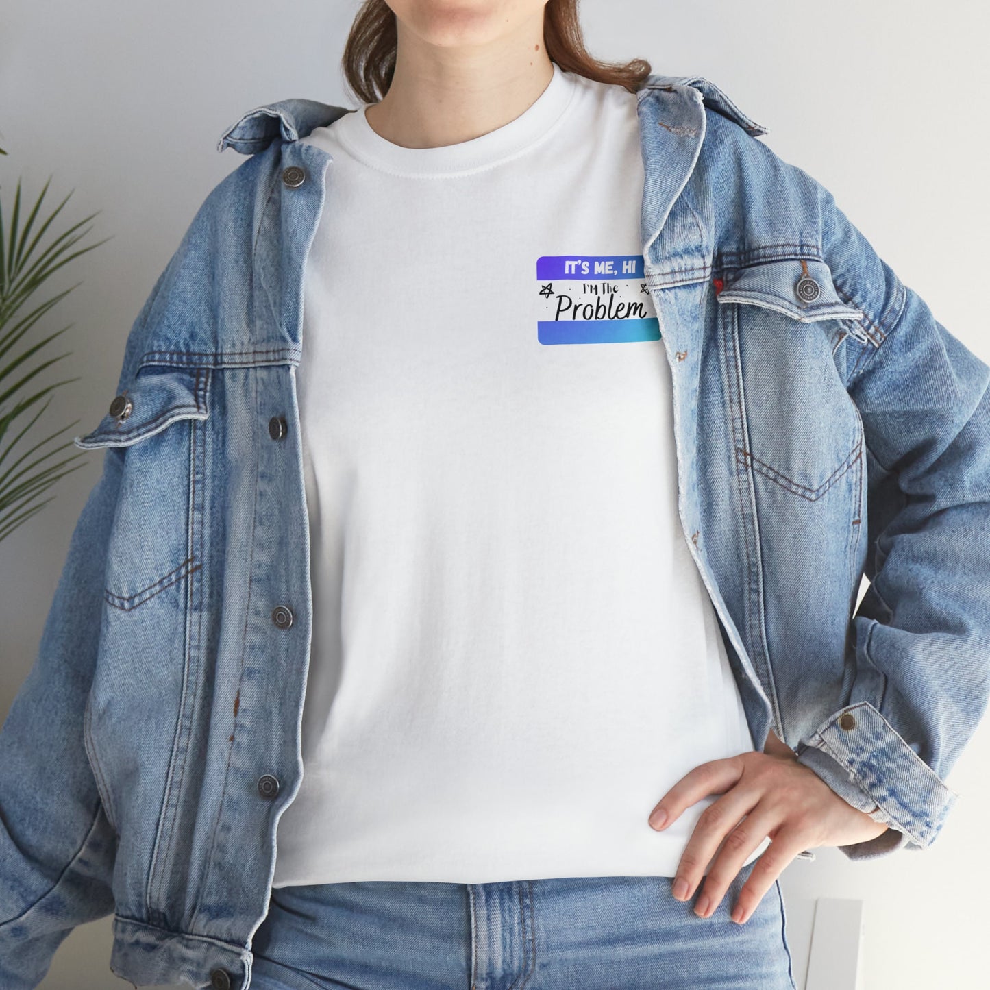 It's Me Hi I'm The Problem | Tee