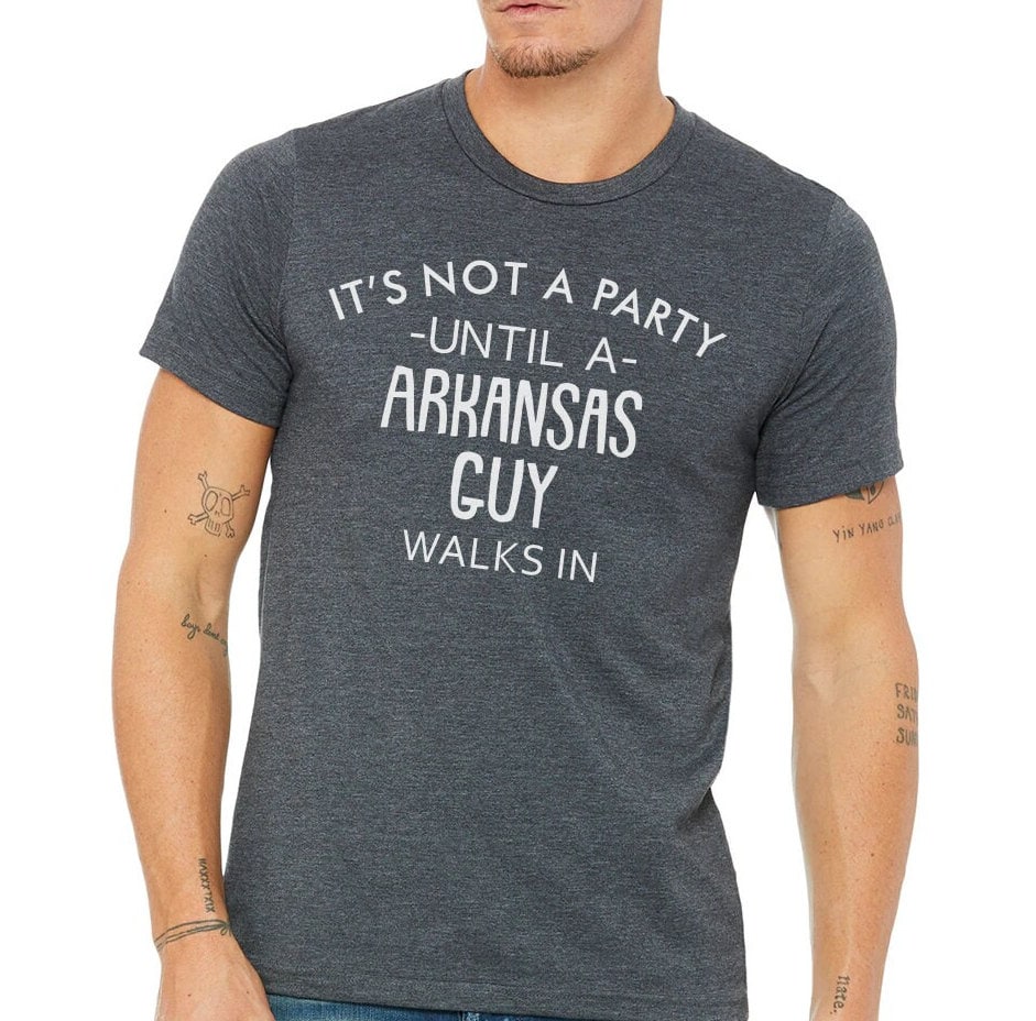 It's Not A Party Until A Alabama Guy Walks In T-shirt