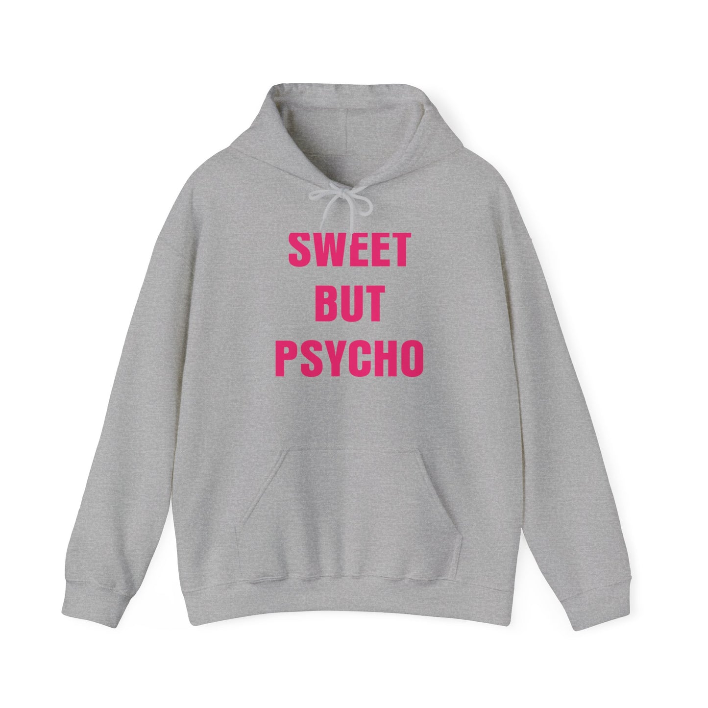 Sweet But Psycho | Hooded Sweatshirt