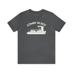Comin' In Hot - Men's Funny Pontoon T-Shirt