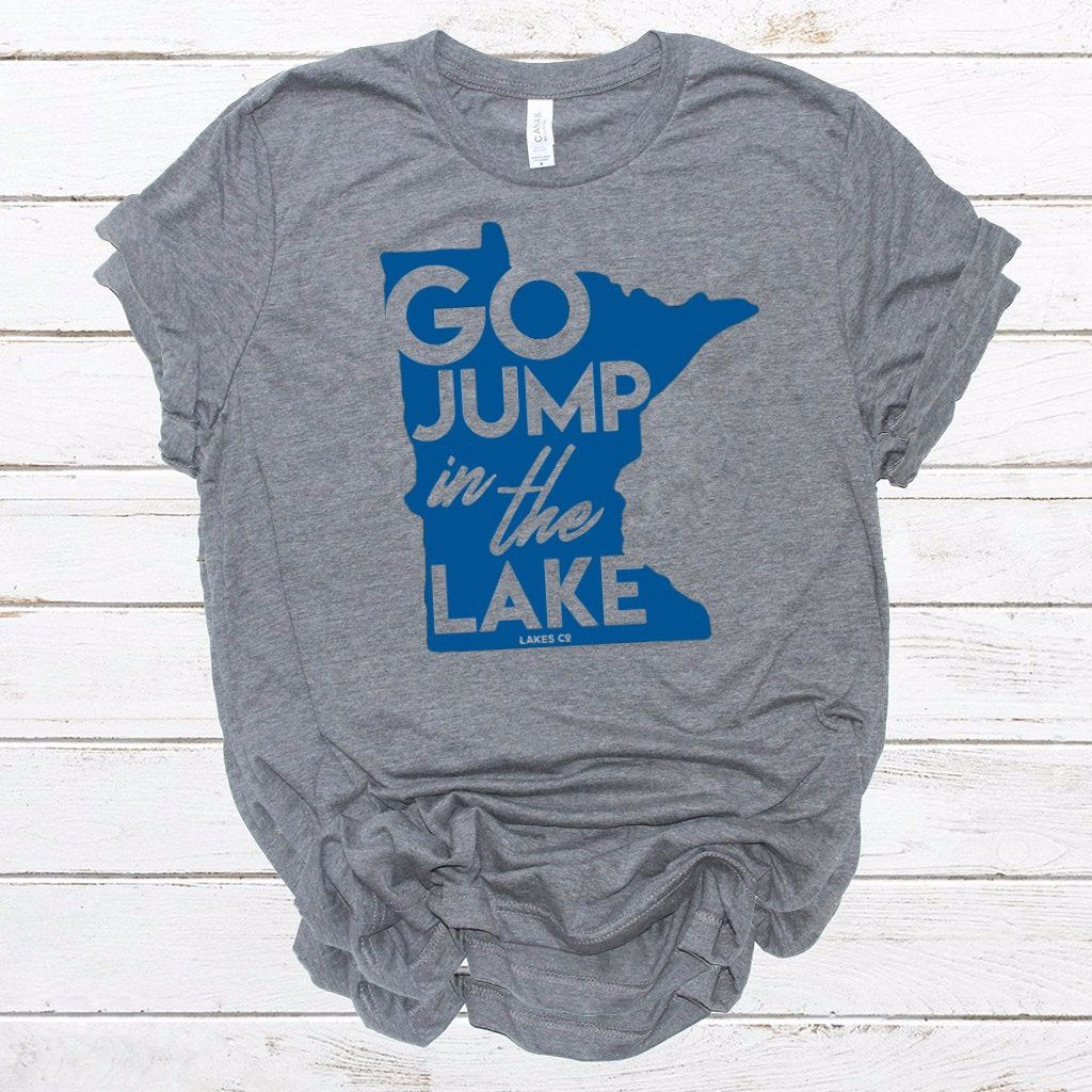 Go just in the lake t-shirt blue