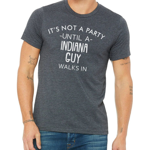 It's Not A Party Until A Hawaii Guy Walks In T-shirt